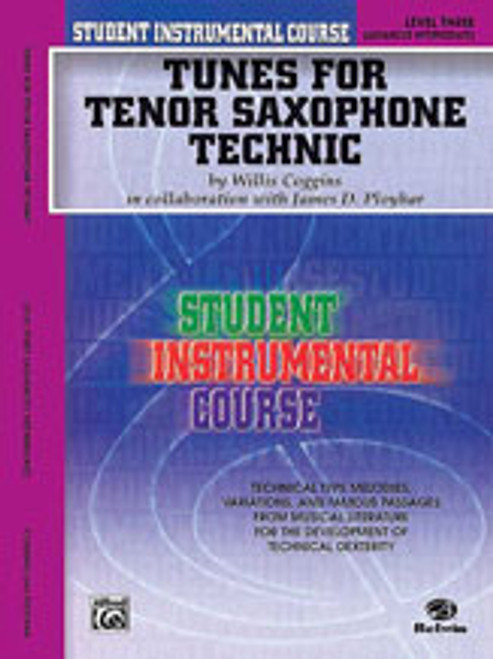 Student Instrumental Course: Tunes for Tenor Saxophone Technic, Level III [Alf:00-BIC00338]