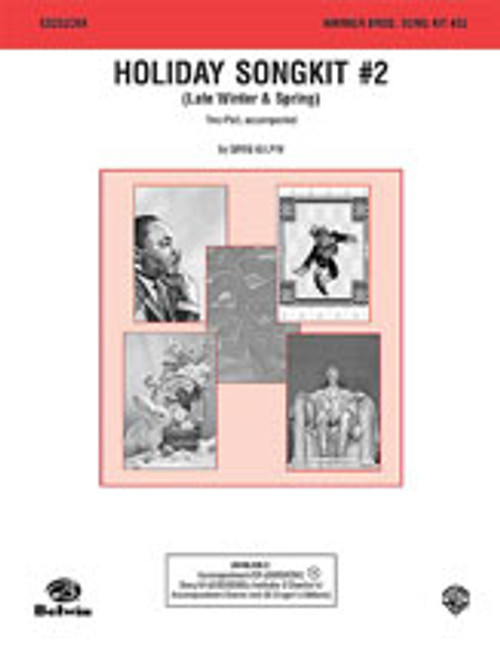 Holiday Song Kit #2: Late Winter & Spring (Warner Bros. Song Kit #32) [Alf:00-C0232C6X]