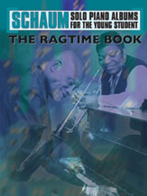 Schaum Solo Piano Album Series: The Ragtime Book [Alf:00-EL01029A]