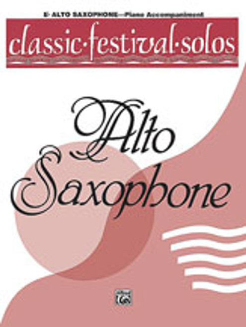 Classic Festival Solos (E-Flat Alto Saxophone), Volume 1 Piano Acc. [Alf:00-EL03733]