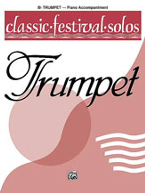 Classic Festival Solos (B-Flat Trumpet), Volume 1 Piano Acc. [Alf:00-EL03739]