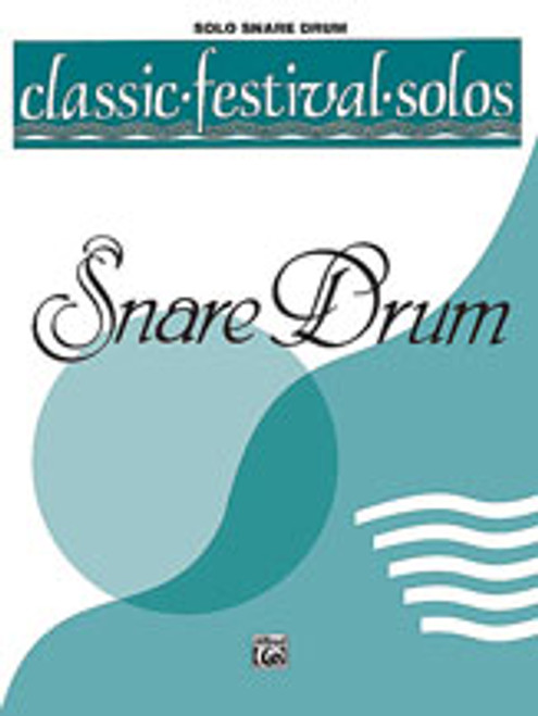 Classic Festival Solos (Snare Drum), Volume 1 Solo Book (Unaccompanied) [Alf:00-EL03752]