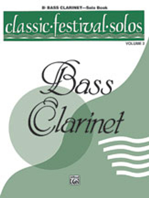 Classic Festival Solos (B-Flat Bass Clarinet), Volume 2 Solo Book [Alf:00-EL03877]