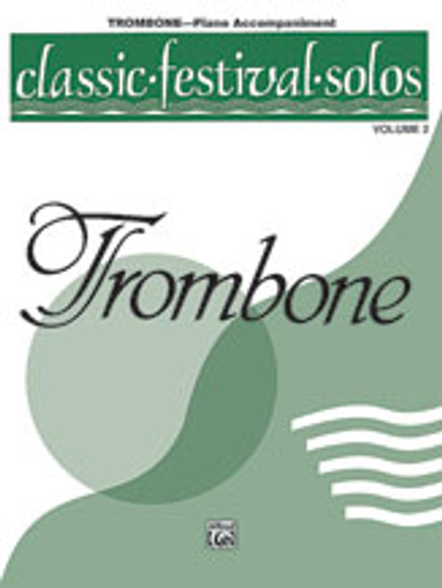 Classic Festival Solos (Trombone), Volume 2 Piano Acc. [Alf:00-EL03892]