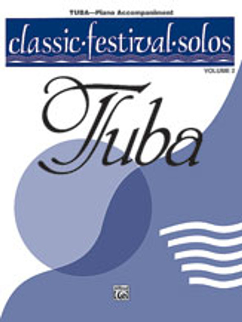 Classic Festival Solos (Tuba), Volume 2 Piano Acc. [Alf:00-EL03896]