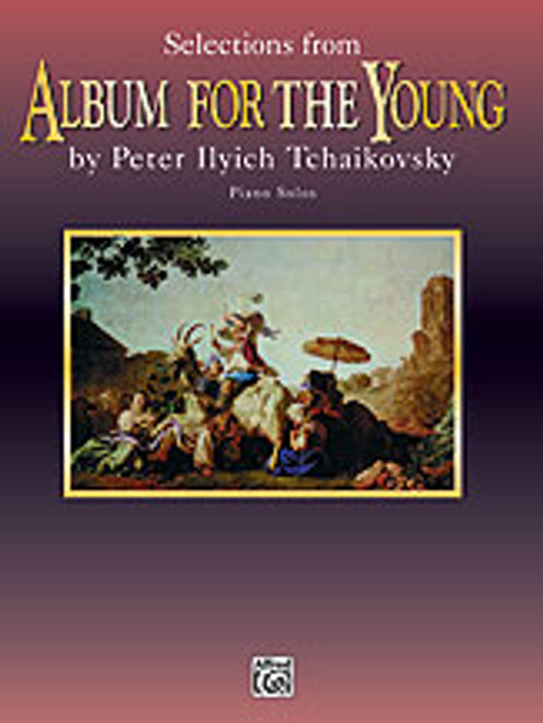 Tchaikovsky, Selections from Album for the Young [Alf:00-ELM00009]