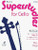 Legg, Superstudies for Cello, Book 2 [Alf:12-0571514456]