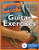 The Complete Idiot's Guide to Guitar Exercises [Alf:74-1592579723]