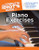 The Complete Idiot's Guide to Piano Exercises [Alf:74-1615640492]