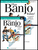 Play Banjo Today! Beginner's Pack [HL:701873]