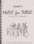 Music for Three, Volume 8, Part 2 - Flute/Oboe/Violin [LR:50821]