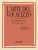 L'Arte Del Vocalizzo - Parte II: Corso di Media Difficoltà [HL:50600191]