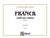 Franck, Organ Works, Volume IV  [Alf:00-K03446]