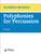 Polyphonies for Percussion [CF:115-40195]