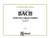 Bach, J.S. - Complete Organ Works, Volume VIII [Alf:00-K03077]