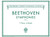 Beethoven Symphonies: Complete for 1 Piano, 4 Hands Schirmer's Library of Musical Classics Volume 2147