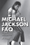 Michael Jackson FAQ [HL:125022]