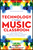 Technology in Today's Music Classroom [HL:127898]