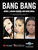 Bang Bang [HL:138904]