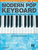 Modern Pop Keyboard - The Complete Guide with Audio [HL:146596]