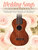 Wedding Songs for Ukulele [HL:158131]