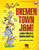 Bremen Town Jam! [HL:232652]