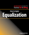 How to Apply Equalization [HL:269493]