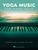 Yoga Music for Piano Solo [HL:285504]