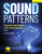 Sound Patterns - Sequential Sight-Reading in the Choral Classroom [HL:324671]