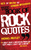 The Book of Rock Quotes [HL:335967]