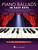 Piano Ballads - In Easy Keys [HL:369321]