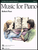 Music for Piano [HL:372331]