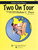 Two on Tour - Volume 2 [HL:372434]