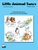 Little Animal Tunes [HL:645035]
