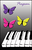 Recital Program #76 - Butterfly Keyboard [HL:645329]