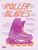 Roller Blades [HL:645524]