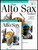Play Alto Sax Today! Beginner's Pack [HL:699555]
