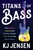 Titans of Bass [HL:1062592]
