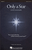Only a Star [HL:8595514]