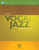 The Vocal Jazz Ensemble [HL:8748002]