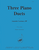 Three Piano Duets [HL:8770501]