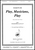 Play, Musicians, Play - Op. 32, No. 9 [HL:8770824]