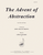 The Advent Of Abstraction - Voc Solo-pno [HL:8770989]
