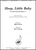 Sleep, Little Baby [HL:8771680]