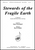 Stewards Of The Fragile Earth - Satb Div-pno [HL:8771943]