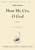 Hear My Cry, O God [HL:8772084]