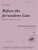 Before The Jerusalem Gate/pred Branou - High Voice-org [HL:8772342]