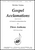 Gospel Acclamations & Three Anthems [HL:8772347]