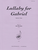 Lullaby For Gabriel - Vla 2 [HL:8773319]