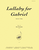 Lullaby For Gabriel - Vln 2 [HL:8773324]